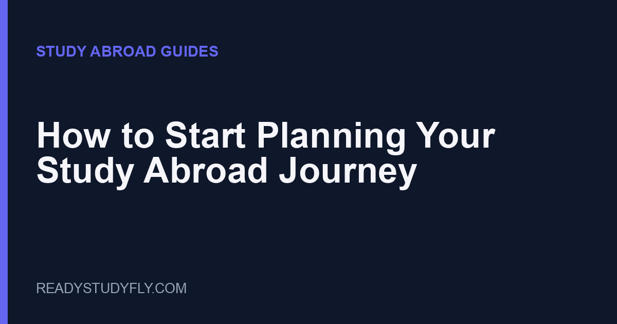 How to Start Planning Your Study Abroad Journey: A Beginner's Roadmap cover image