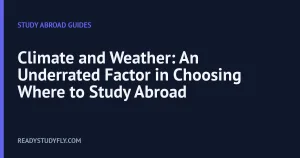 Climate and Weather: An Underrated Factor in Choosing Where to Study Abroad cover image