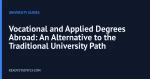 Vocational and Applied Degrees Abroad: An Alternative to the Traditional University Path cover image