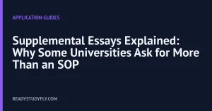 Supplemental Essays Explained: Why Some Universities Ask for More Than an SOP cover image