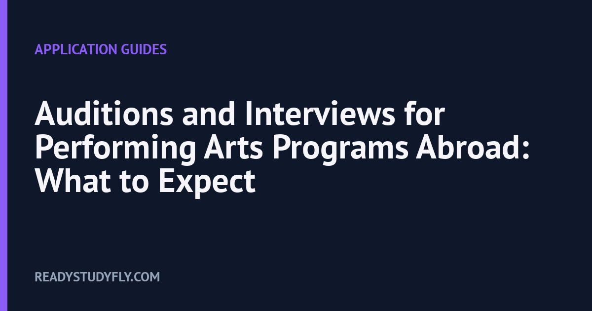 Auditions and Interviews for Performing Arts Programs Abroad: What to Expect cover image