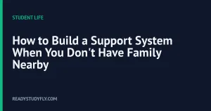 How to Build a Support System When You Don't Have Family Nearby cover image