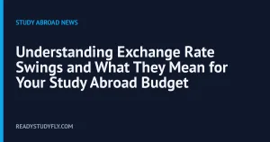 Understanding Exchange Rate Swings and What They Mean for Your Study Abroad Budget cover image