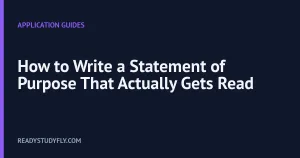 How to Write a Statement of Purpose That Actually Gets Read cover image