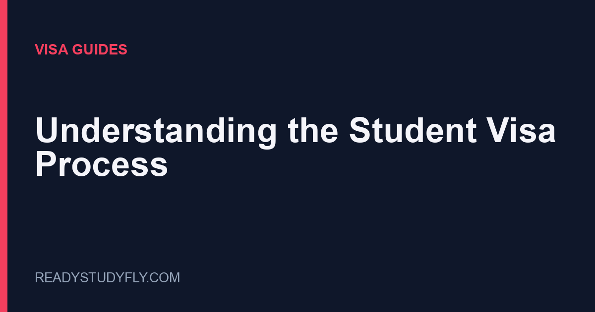 Understanding the Student Visa Process: A Step-by-Step Overview cover image