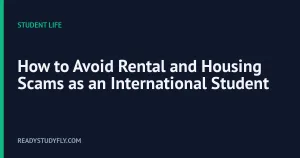 How to Avoid Rental and Housing Scams as an International Student cover image
